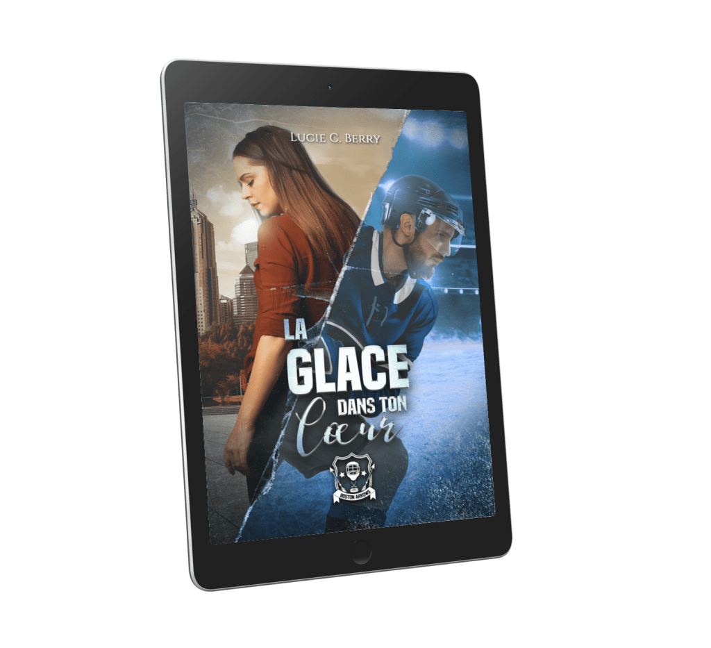 La Glace Dans Ton Coeur (ebook)